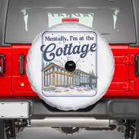 Mentally I'm at the Cottage Spare Tire Cover Funny Hockey Romance