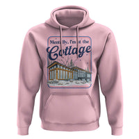 Mentally I'm at the Cottage Hoodie Funny Hockey Romance