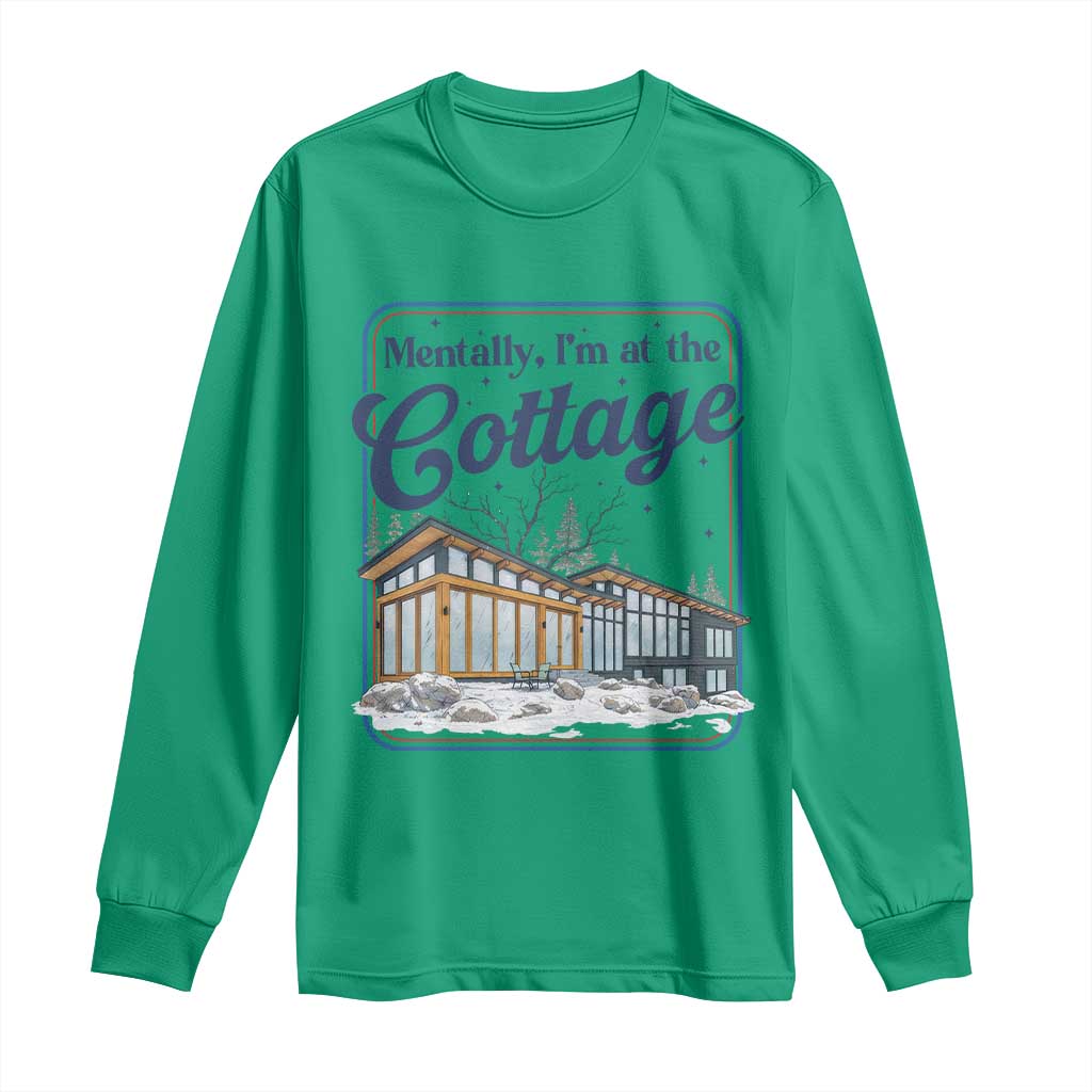 Mentally I'm at the Cottage Long Sleeve Shirt Funny Hockey Romance