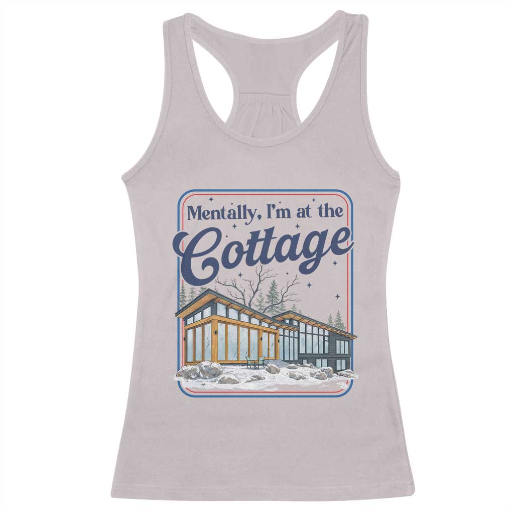Mentally I'm at the Cottage Racerback Tank Top Funny Hockey Romance