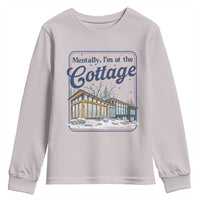 Mentally I'm at the Cottage Youth Sweatshirt Funny Hockey Romance