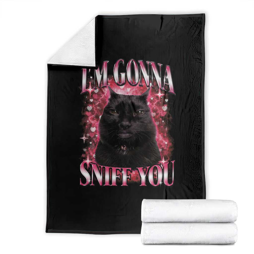 I'm Gonna Sniff You Throw Blanket Funny Black Cat Meme