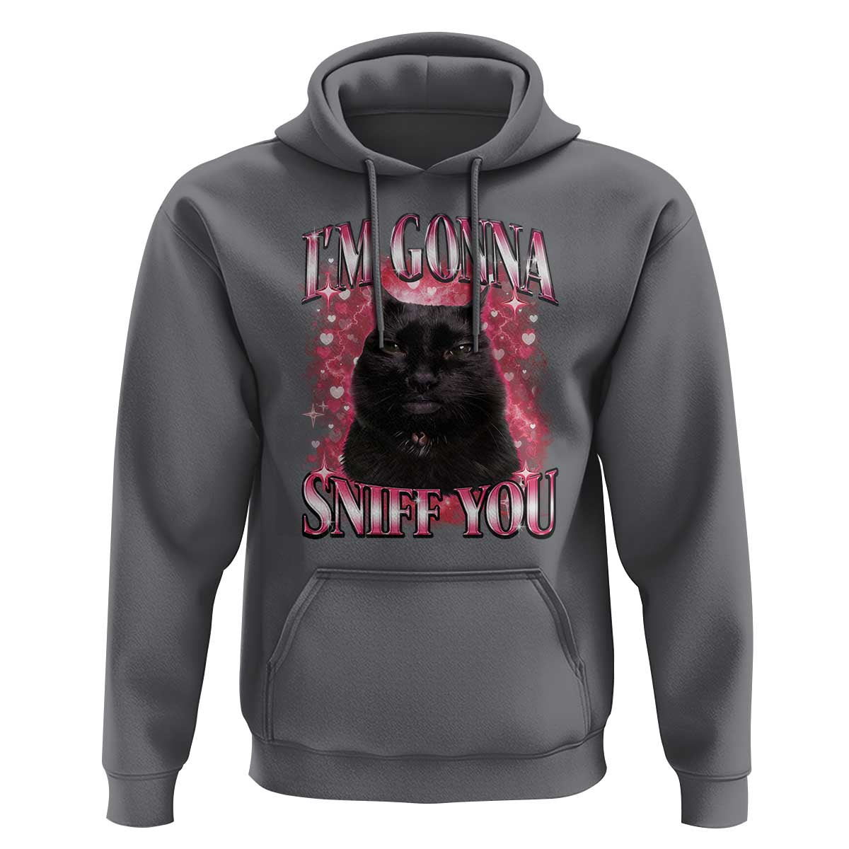 I'm Gonna Sniff You Hoodie Funny Black Cat Meme