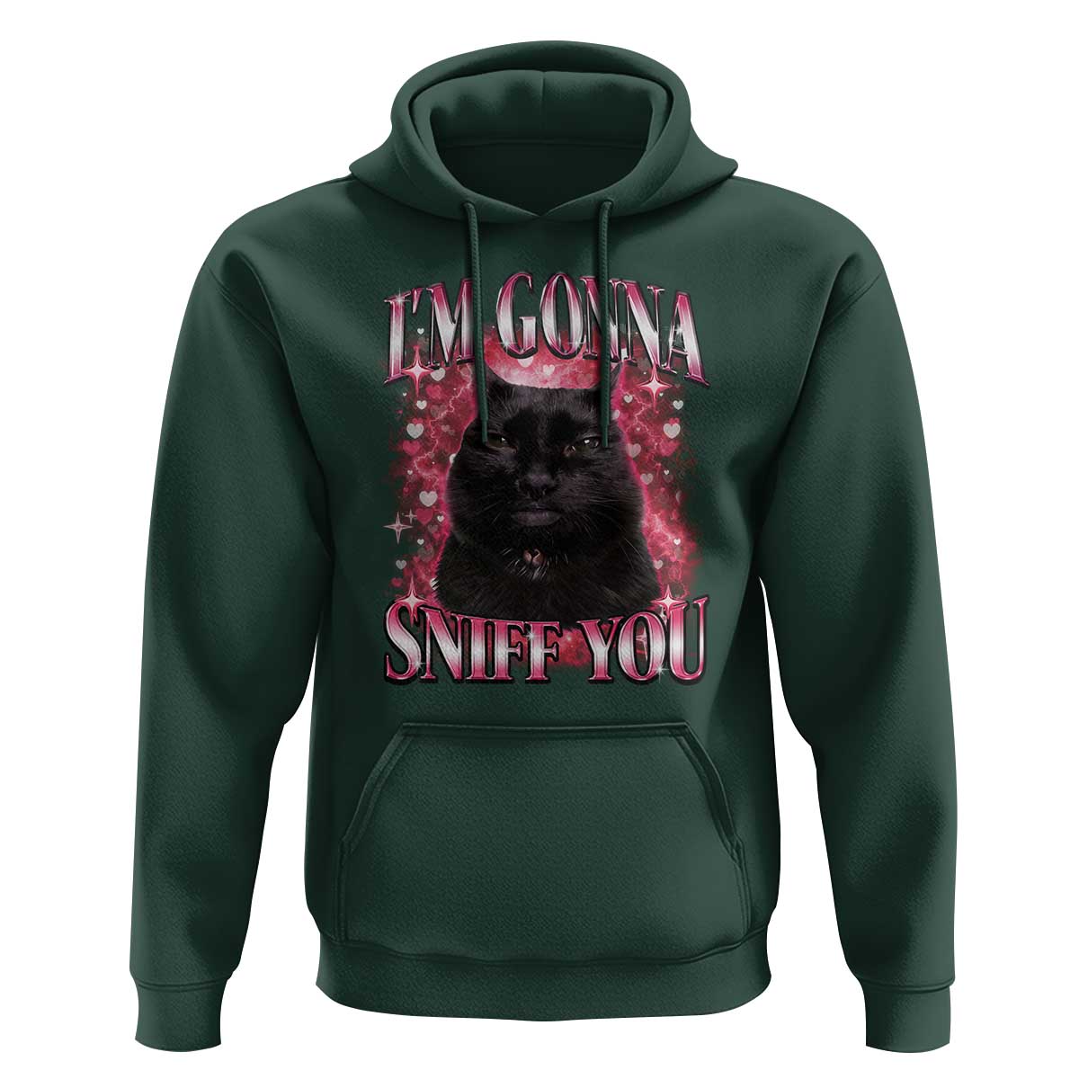 I'm Gonna Sniff You Hoodie Funny Black Cat Meme