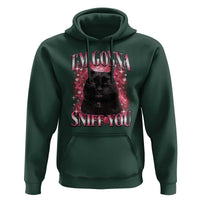 I'm Gonna Sniff You Hoodie Funny Black Cat Meme