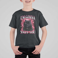 I'm Gonna Sniff You T Shirt For Kid Funny Black Cat Meme