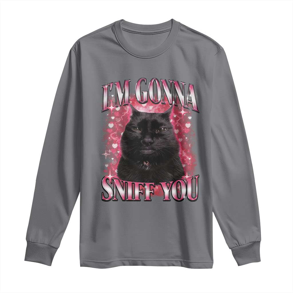 I'm Gonna Sniff You Long Sleeve Shirt Funny Black Cat Meme