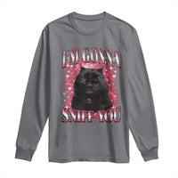 I'm Gonna Sniff You Long Sleeve Shirt Funny Black Cat Meme