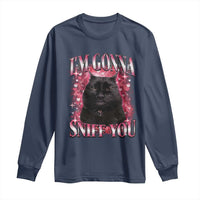 I'm Gonna Sniff You Long Sleeve Shirt Funny Black Cat Meme