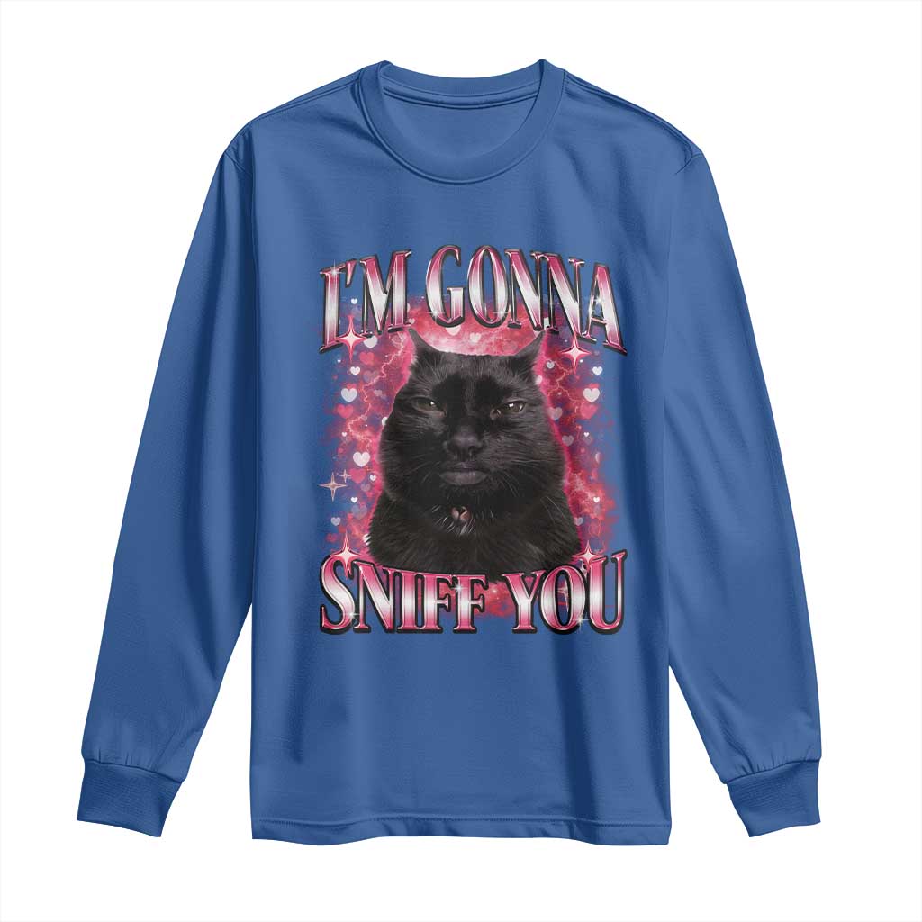 I'm Gonna Sniff You Long Sleeve Shirt Funny Black Cat Meme