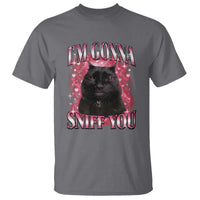 I'm Gonna Sniff You T Shirt Funny Black Cat Meme