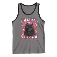 I'm Gonna Sniff You Tank Top Funny Black Cat Meme