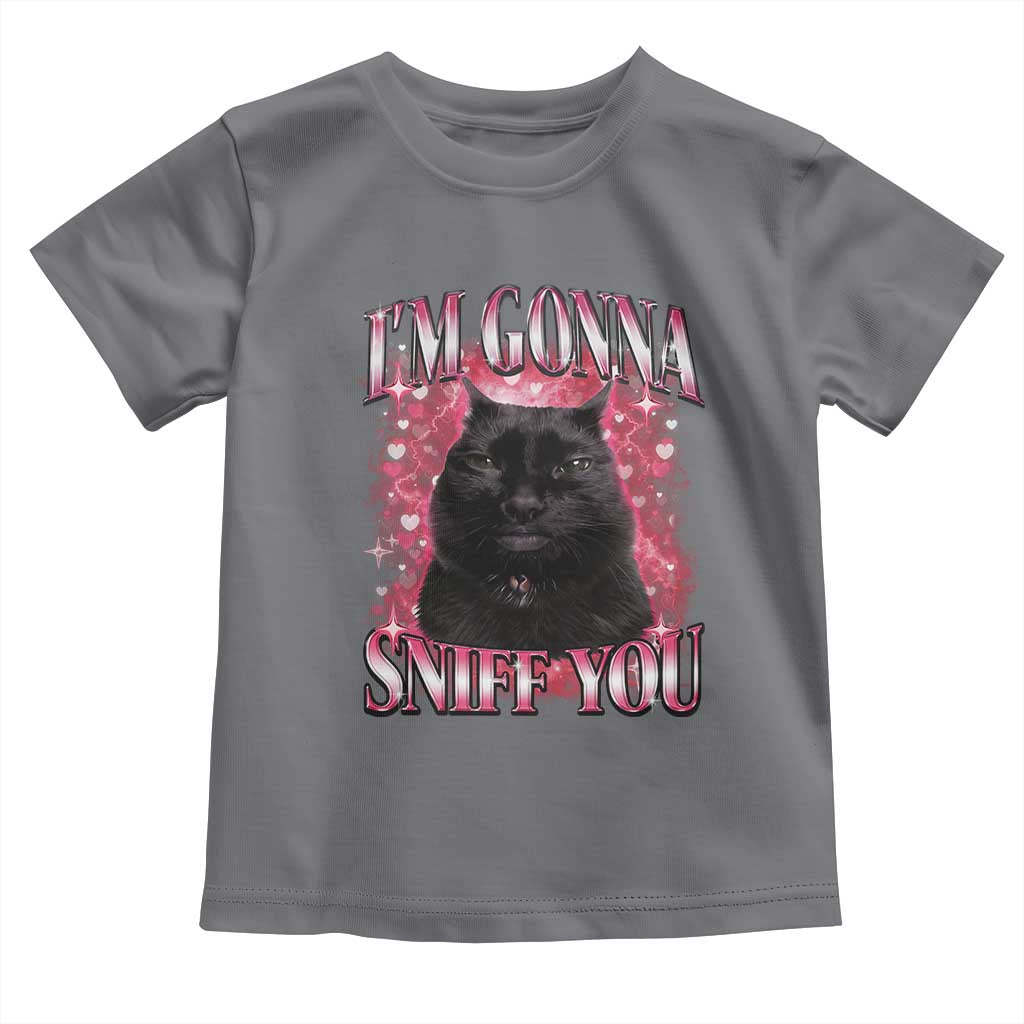I'm Gonna Sniff You Toddler T Shirt Funny Black Cat Meme