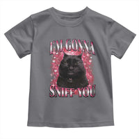 I'm Gonna Sniff You Toddler T Shirt Funny Black Cat Meme