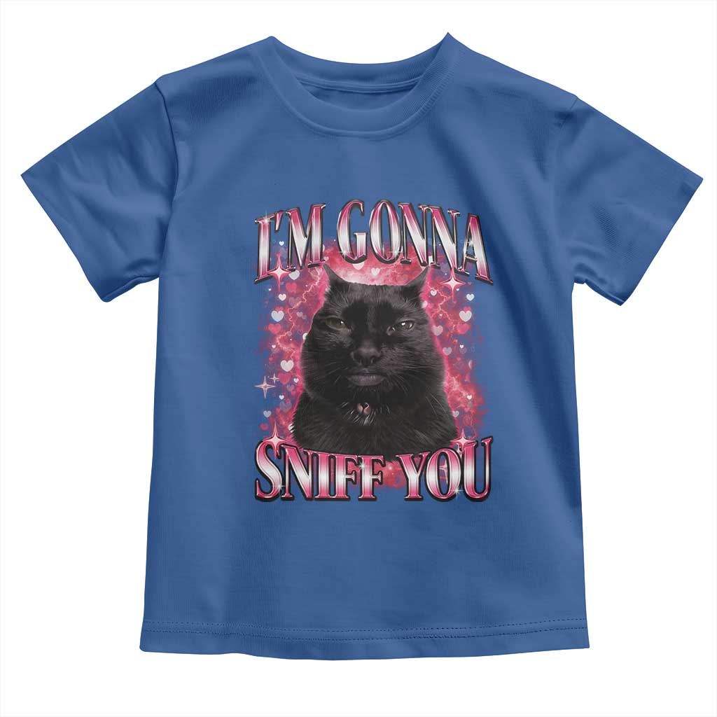 I'm Gonna Sniff You Toddler T Shirt Funny Black Cat Meme