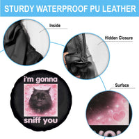 I'm Gonna Sniff You Spare Tire Cover Funny Black Cat Brainrot Meme