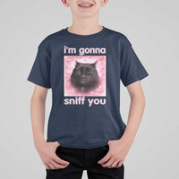 I'm Gonna Sniff You T Shirt For Kid Funny Black Cat Brainrot Meme