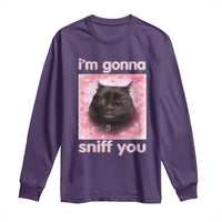 I'm Gonna Sniff You Long Sleeve Shirt Funny Black Cat Brainrot Meme