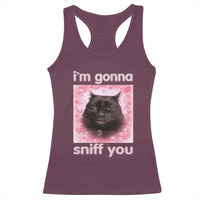 I'm Gonna Sniff You Racerback Tank Top Funny Black Cat Brainrot Meme