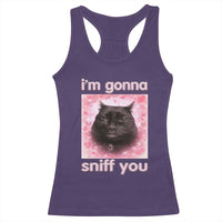 I'm Gonna Sniff You Racerback Tank Top Funny Black Cat Brainrot Meme