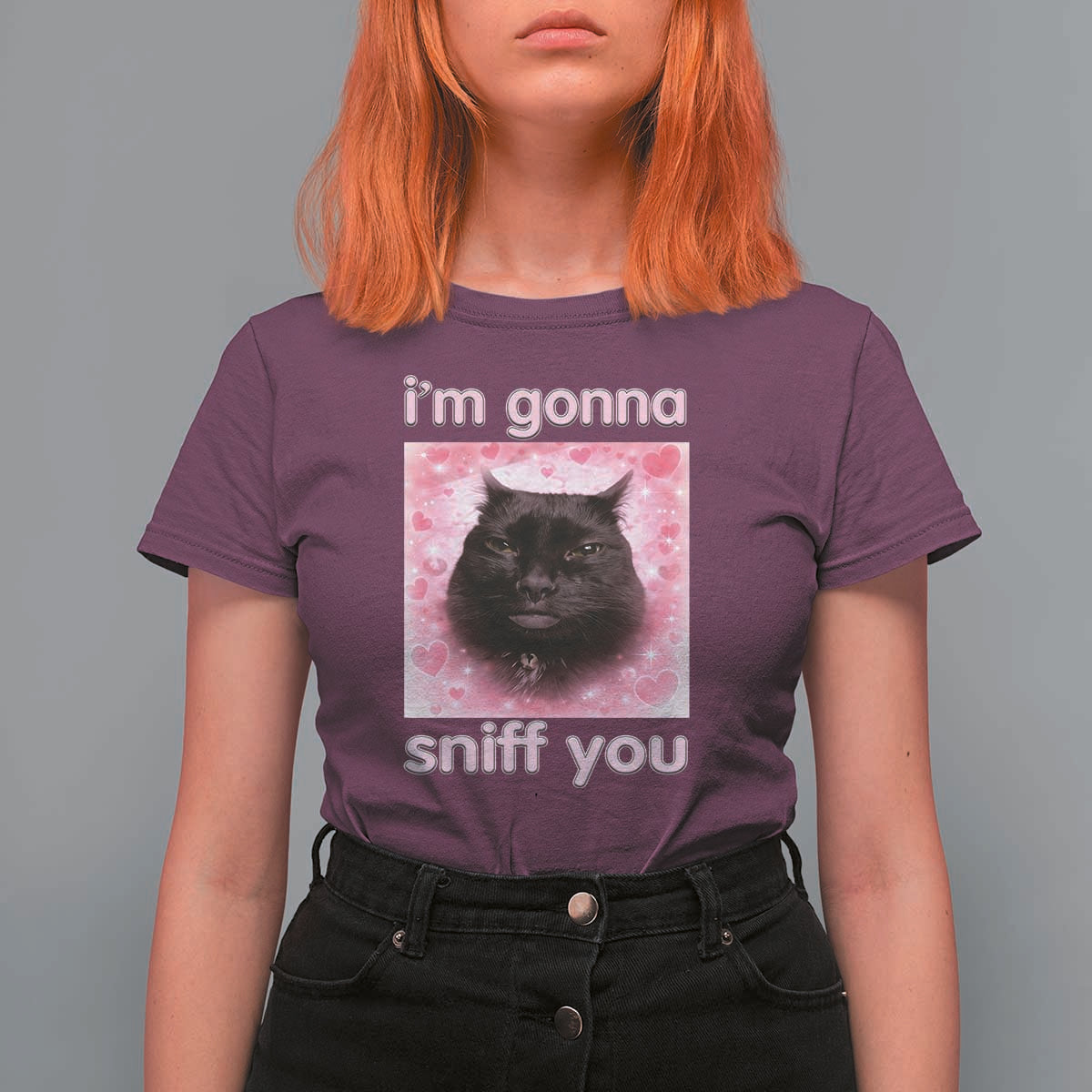 I'm Gonna Sniff You T Shirt For Women Funny Black Cat Brainrot Meme