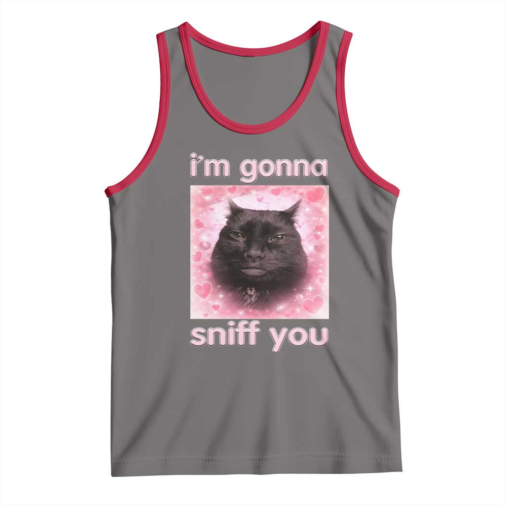 I'm Gonna Sniff You Tank Top Funny Black Cat Brainrot Meme
