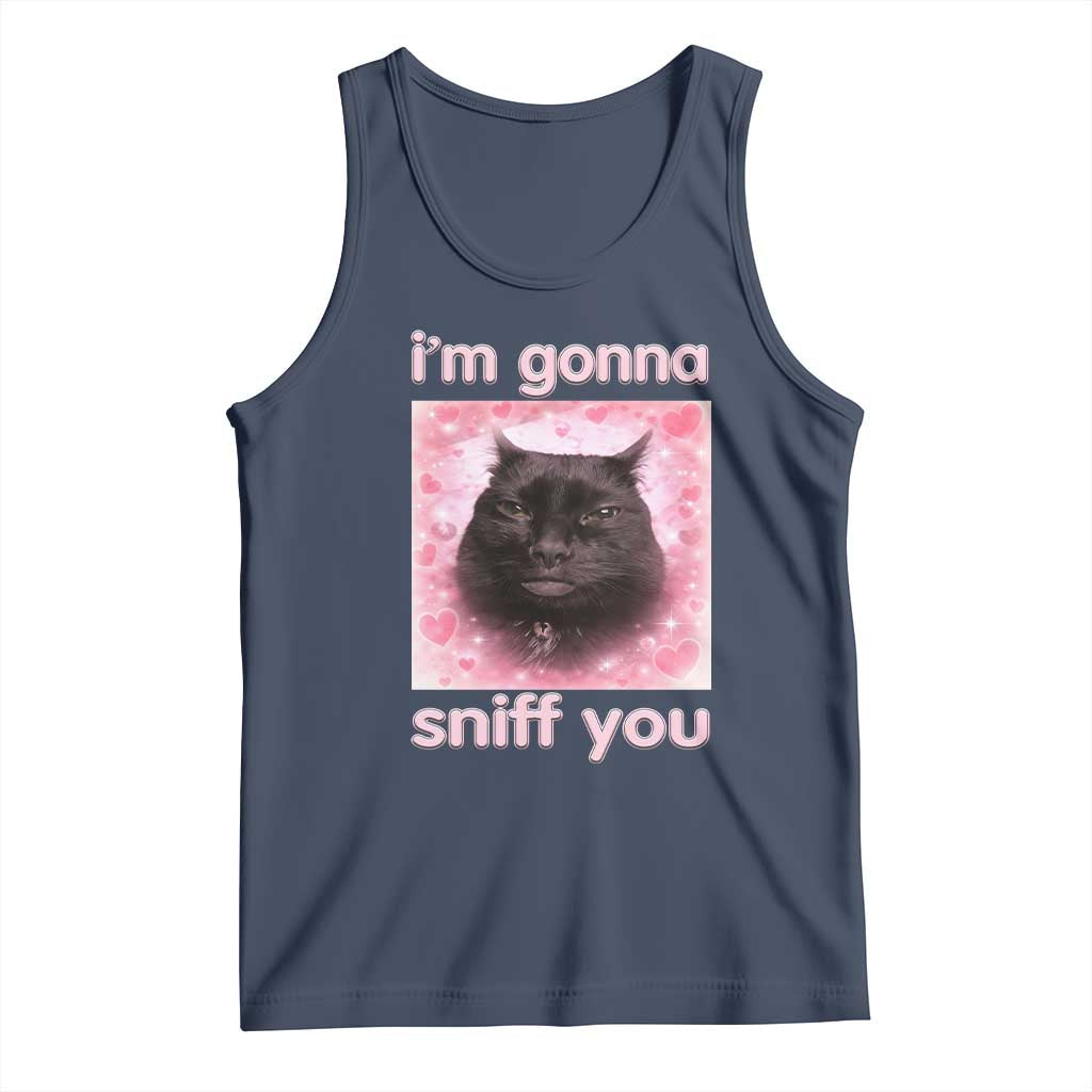 I'm Gonna Sniff You Tank Top Funny Black Cat Brainrot Meme