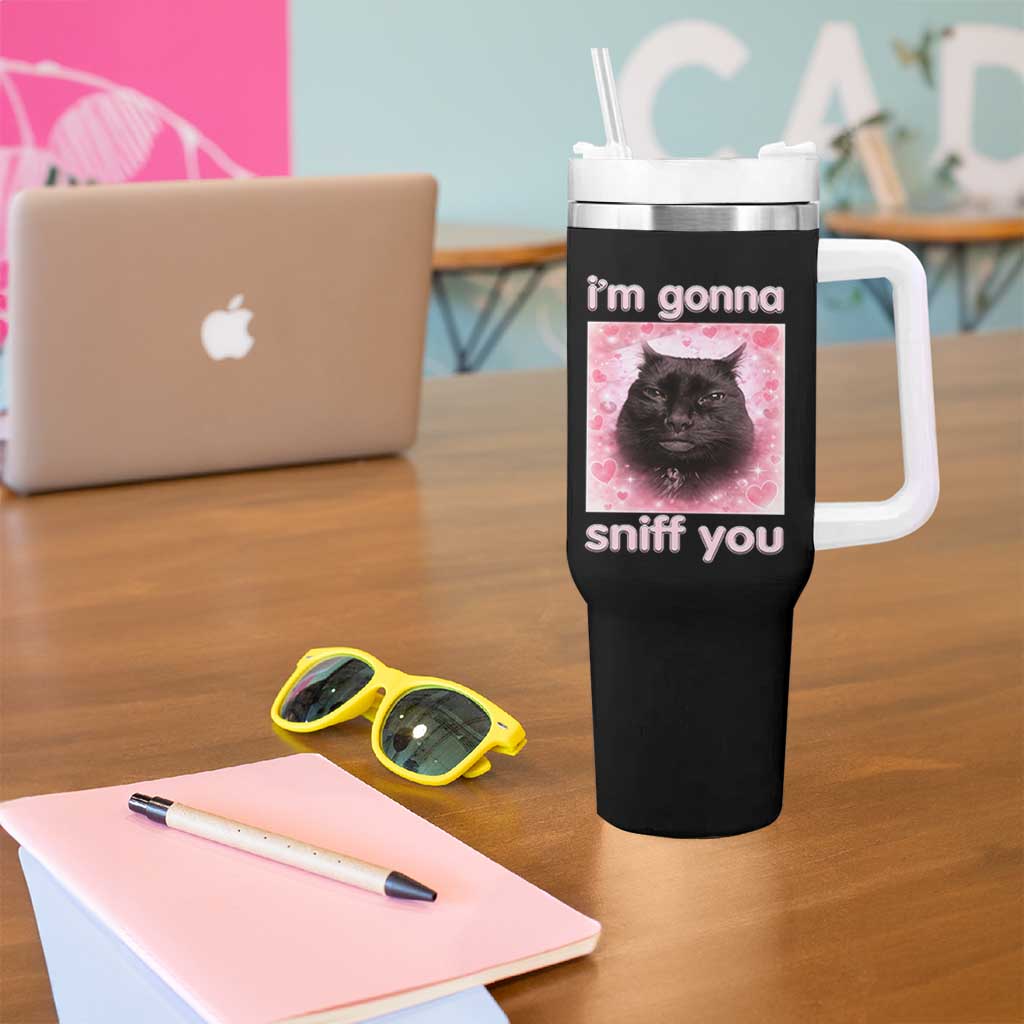 I'm Gonna Sniff You Tumbler With Handle Funny Black Cat Brainrot Meme