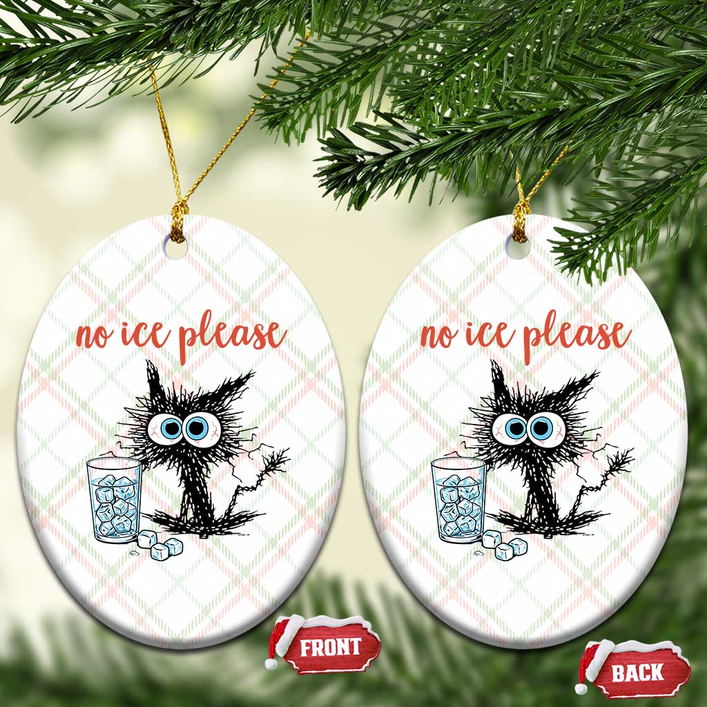 No Ice Please Ceramic Ornament Funny Black Cat Sarcastic Abolish ICE Meme