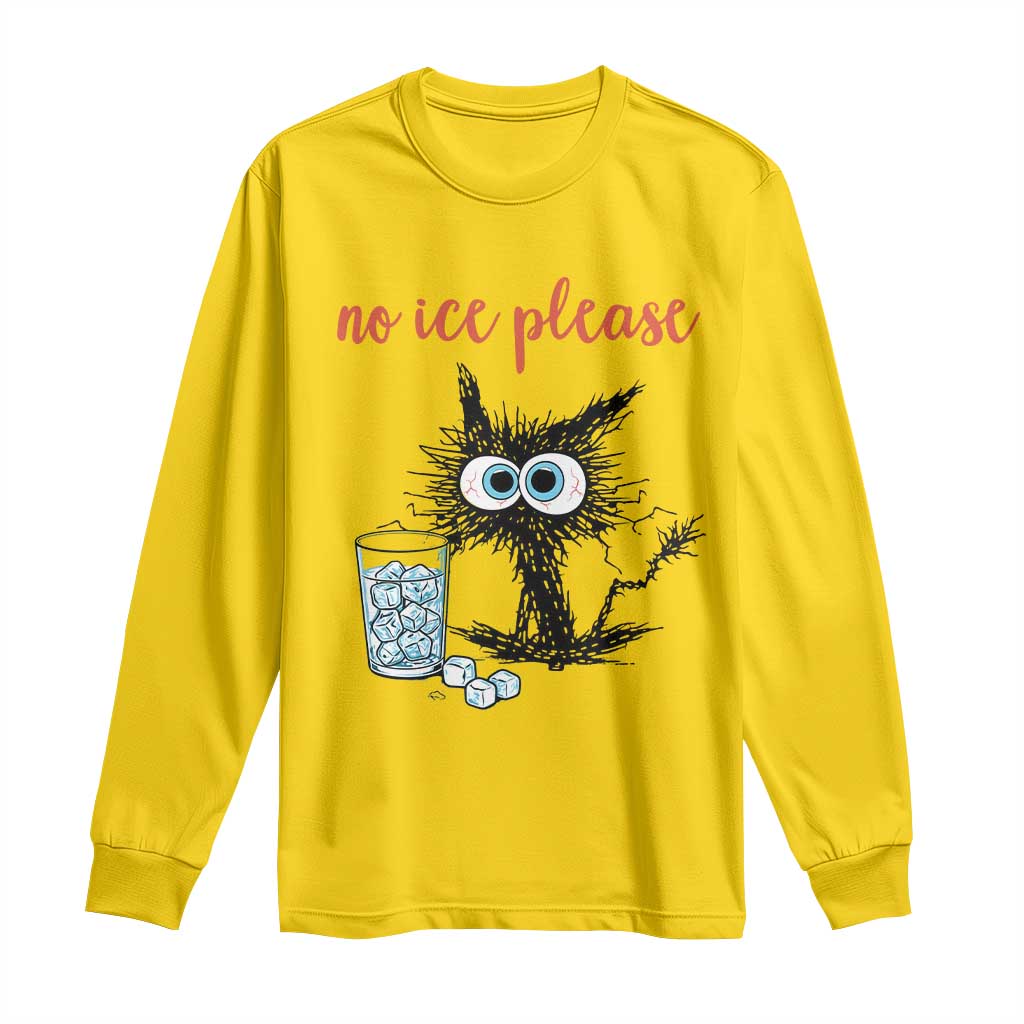 No Ice Please Long Sleeve Shirt Funny Black Cat Sarcastic Abolish ICE Meme