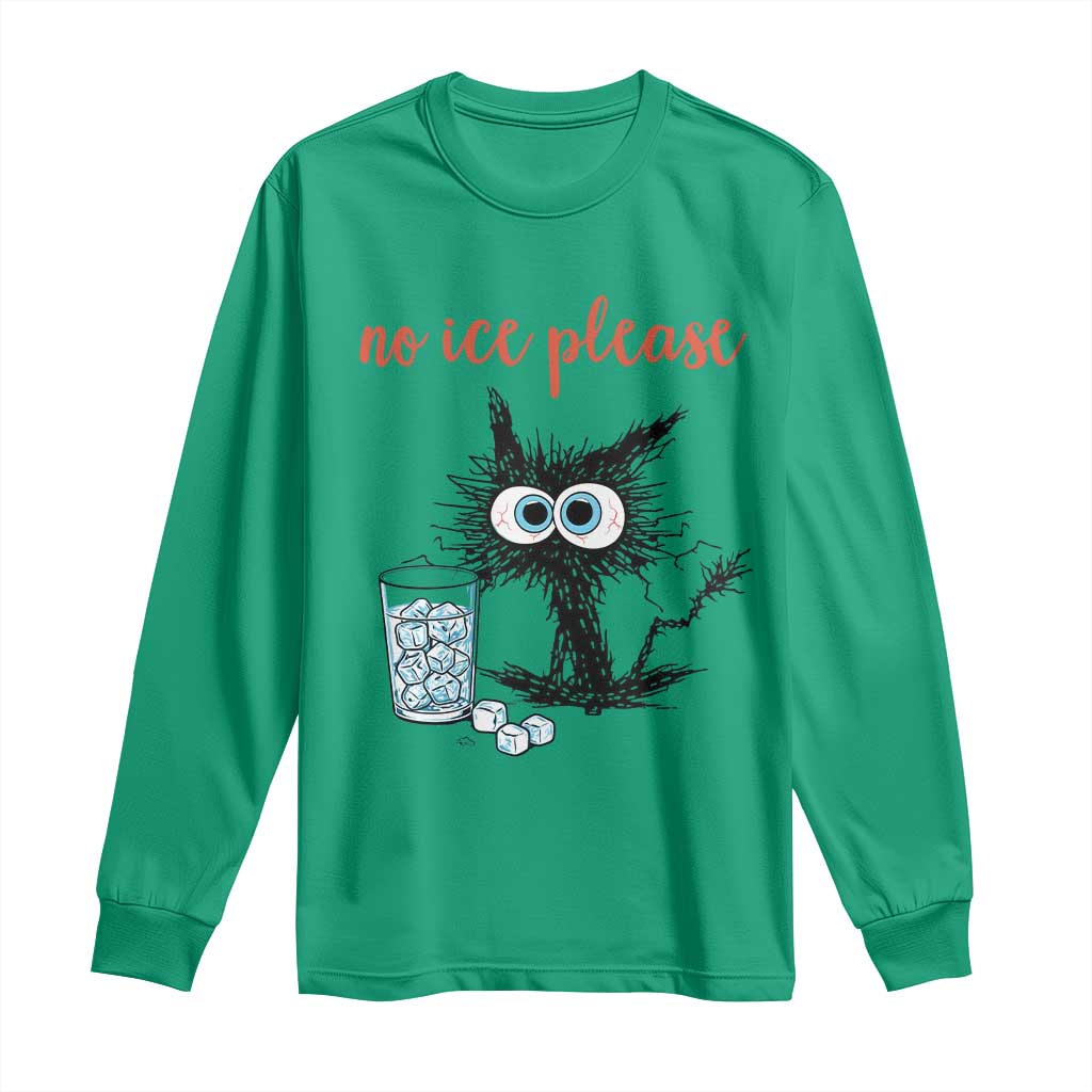 No Ice Please Long Sleeve Shirt Funny Black Cat Sarcastic Abolish ICE Meme