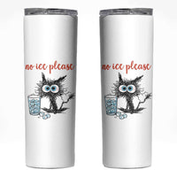 No Ice Please Skinny Tumbler Funny Black Cat Sarcastic Abolish ICE Meme