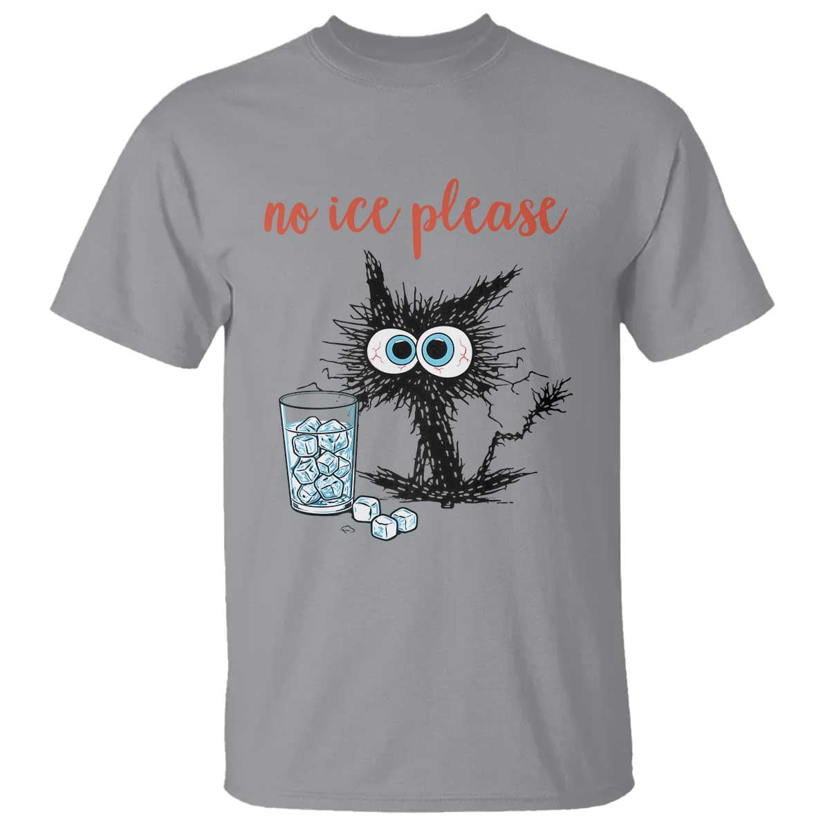 No Ice Please T Shirt Funny Black Cat Sarcastic Abolish ICE Meme