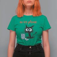 No Ice Please T Shirt For Women Funny Black Cat Sarcastic Abolish ICE Meme