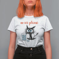 No Ice Please T Shirt For Women Funny Black Cat Sarcastic Abolish ICE Meme