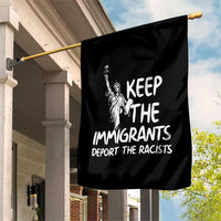 Keep The Immigrants Deport The Racists Garden Flag Statue Of Liberty Anti Racism