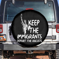Keep The Immigrants Deport The Racists Spare Tire Cover Statue Of Liberty Anti Racism