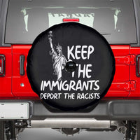 Keep The Immigrants Deport The Racists Spare Tire Cover Statue Of Liberty Anti Racism