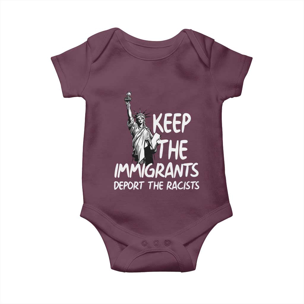 Keep The Immigrants Deport The Racists Baby Onesie Statue Of Liberty Anti Racism