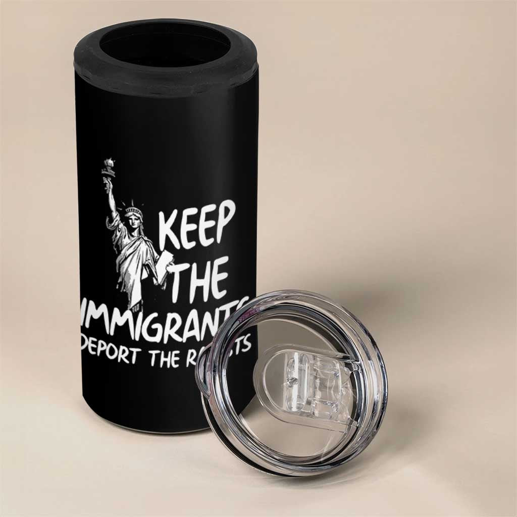 Keep The Immigrants Deport The Racists 4 in 1 Can Cooler Tumbler Statue Of Liberty Anti Racism