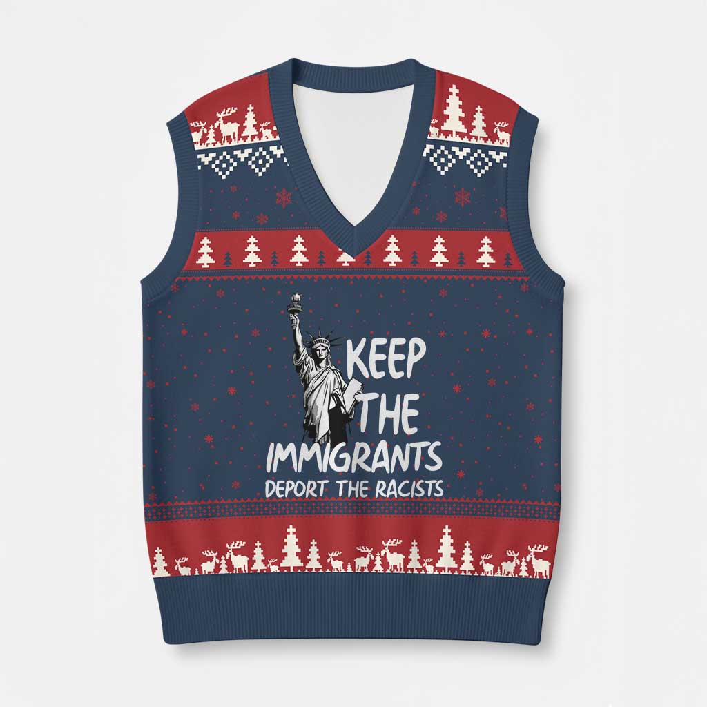 Keep The Immigrants Deport The Racists V-Neck Knit Sweater Vest Statue Of Liberty Anti Racism