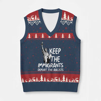 Keep The Immigrants Deport The Racists V-Neck Knit Sweater Vest Statue Of Liberty Anti Racism
