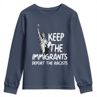 Keep The Immigrants Deport The Racists Youth Sweatshirt Statue Of Liberty Anti Racism