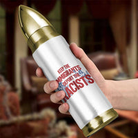 Keep The Immigrants Deport The Racists Bullet Tumbler Statue Of Liberty Anti Racism Political Statement