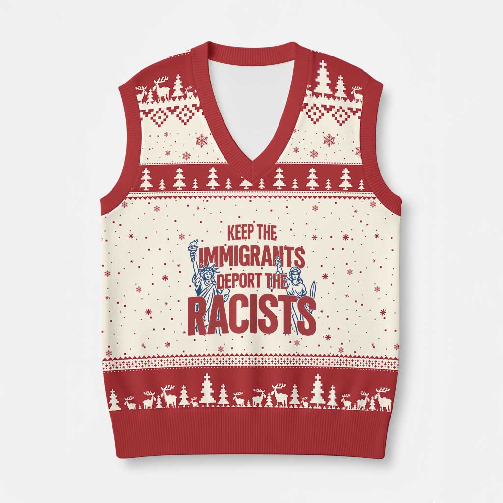 Keep The Immigrants Deport The Racists V-Neck Knit Sweater Vest Statue Of Liberty Anti Racism Political Statement