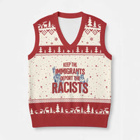 Keep The Immigrants Deport The Racists V-Neck Knit Sweater Vest Statue Of Liberty Anti Racism Political Statement