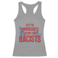 Keep The Immigrants Deport The Racists Racerback Tank Top Statue Of Liberty Anti Racism Political Statement