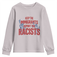 Keep The Immigrants Deport The Racists Youth Sweatshirt Statue Of Liberty Anti Racism Political Statement