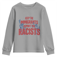 Keep The Immigrants Deport The Racists Youth Sweatshirt Statue Of Liberty Anti Racism Political Statement