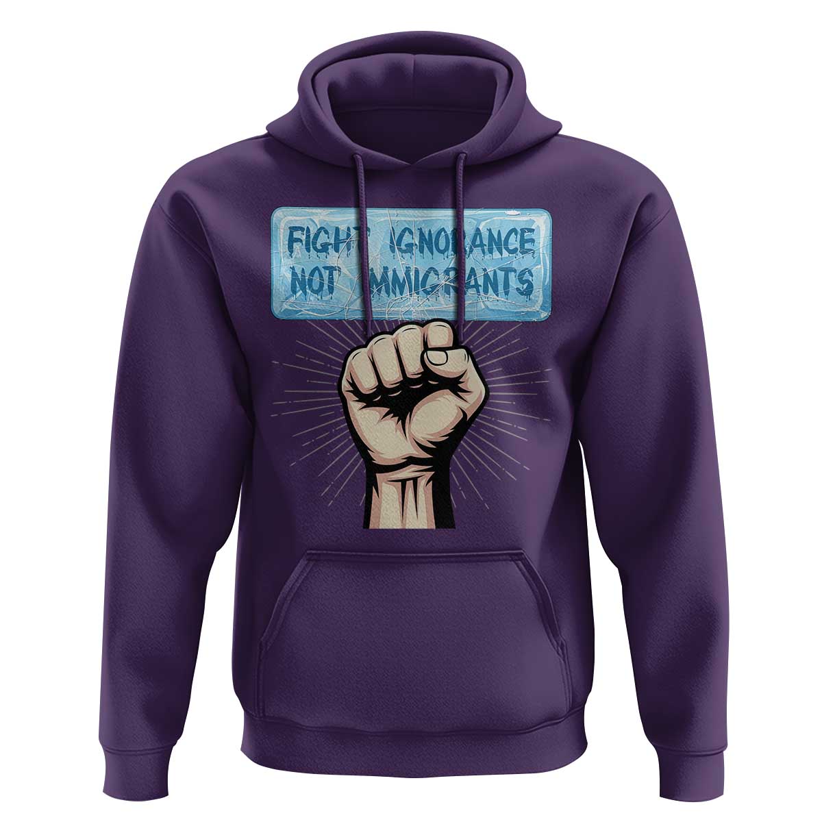 Fight Ignorance Not Immigrants Hoodie Antiracist Human Rights Political Protest Anti ICE